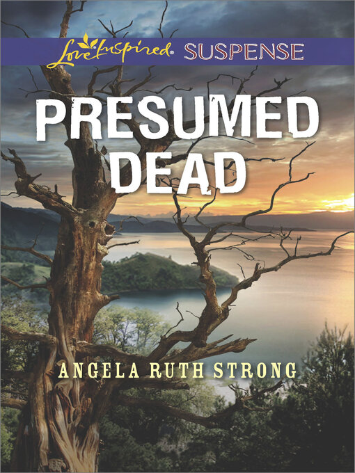 Title details for Presumed Dead by Angela Ruth Strong - Available